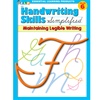 Handwriting Skills Simplified - Maintaining Legible Writing